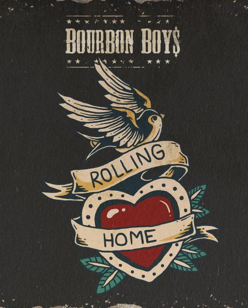 Bourbon Boys - Rolling Home
